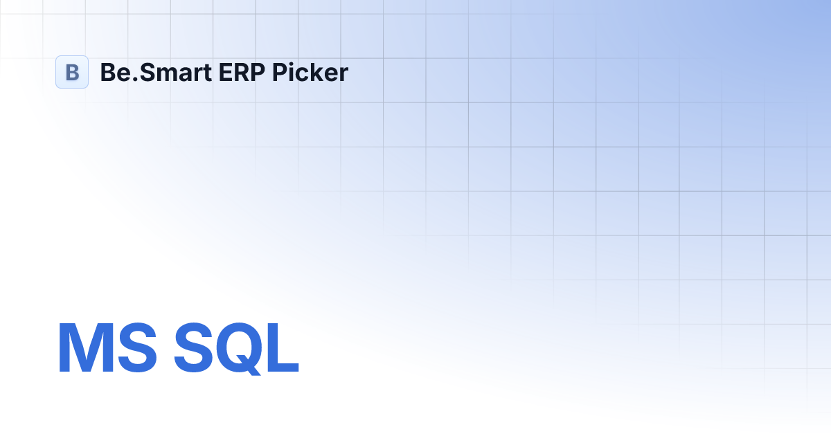 MS SQL | Be.Smart ERP Picker